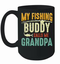 Product My Fishing Buddy Calls Me Grandpa Mug