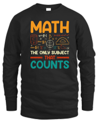 Product Math The Only Subject That Counts Unisex Sweatshirt