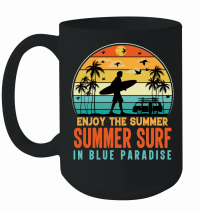 Product Enjoy The Summer Summer Surf In Blue Paradise Mug