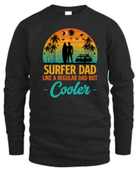 Product Surfer Dad Like A Regular Dad But Cooler Unisex Sweatshirt