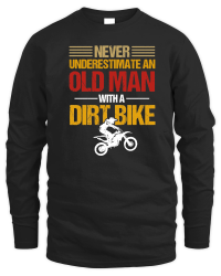 Product Never Underestimate an Old Man with a Dirt Bike Unisex Sweatshirt