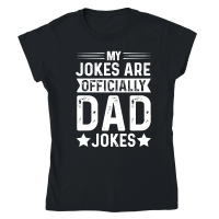 Product My Jokes Are Officially Dad Jokes Classic Womens Crewneck T-shirt