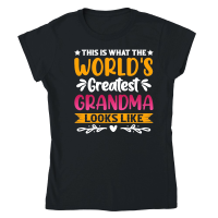 Product This is What The World's Greatest Grandma Looks Like Classic Womens Crewneck T-shirt