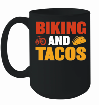 Product Biking and Tacos Mug