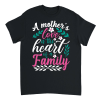 Product A mother's love is the heart of a family Mother's Day Unisex T-Shirt