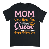 Product Happy Mothers Day   Mom you are the queen Unisex T-Shirt