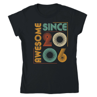 Product Awesome Since 2006 Birthday Classic Womens Crewneck T-shirt