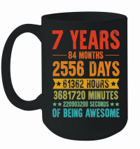 Product 7 Years 84 Months Of Being Awesome Birthday Mug