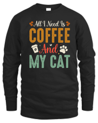 Product All I Need Is Coffee And My Cat Unisex Sweatshirt