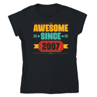 Product Awesome Since 2007 Birthday Classic Womens Crewneck T-shirt
