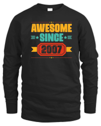 Product Awesome Since 2007 Birthday Unisex Sweatshirt
