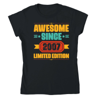 Product Awesome Since 2007 Limited Edition Classic Womens Crewneck T-shirt