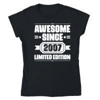 Product Awesome Since 2007 Limited Edition Classic Womens Crewneck T-shirt