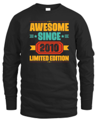 Product Awesome Since 2010 Limited Edition Unisex Sweatshirt