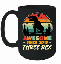 Product Awesome Since 2019 Three Rex Mug
