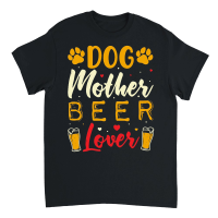 Product Dog Mother Beer Lover Unisex T-Shirt