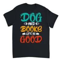 Product Dogs And Books Life is Good Unisex T-Shirt