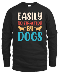 Product Easily Distracted by Dogs Unisex Sweatshirt