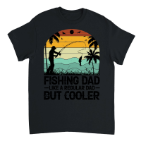 Product Fishing Dad Like A Regular Dad But Cooler Unisex T-Shirt