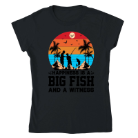 Product Happiness is A Big Fish And A Witness Fishing Classic Womens Crewneck T-shirt
