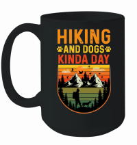 Product Hiking and Dogs Kinda Day Mug