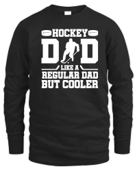 Product Hockey Dad Like A Regular Dad But Cooler Unisex Sweatshirt