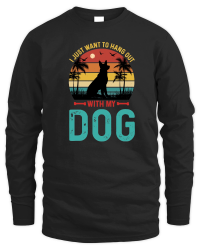 Product I Just Want To Hang Out With My Dog Unisex Sweatshirt