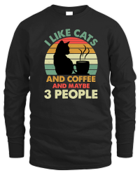 Product I Like Cats And Coffee and Maybe 3 People Unisex Sweatshirt