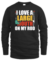 Product I Love A Large Mouth On My Rod Fishing Unisex Sweatshirt