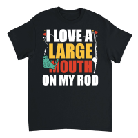 Product I Love A Large Mouth On My Rod Fishing Unisex T-Shirt