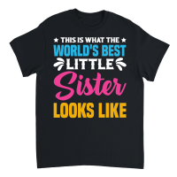 Product World's Best Little Sister Looks Like Unisex T-Shirt