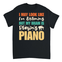 Product My Brain Is Playing PIANO Unisex T-Shirt