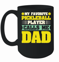 Product My Favorite Pickleball Player Calls me Dad Mug