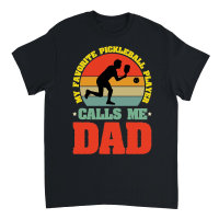 Product My Favorite Pickleball Player Calls me Dad 1 Unisex T-Shirt