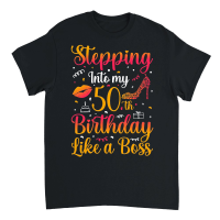 Product Stepping Into my 50th Birthday Like a Boss Unisex T-Shirt