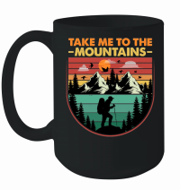 Product Take Me To The Mountains Hiking Mug