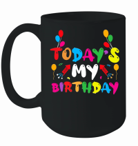 Product Today's My Birthday Mug