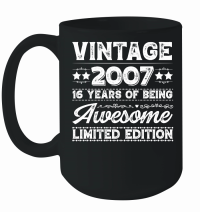 Product Vintage 2007 Being Awesome Limited Edition Birthday Mug