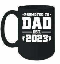 Product Promoted to Dad Est 2023 Mug