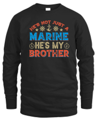 Product He's Not Just A Marine He's My Brother   01 Unisex Sweatshirt
