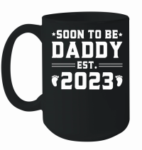 Product Soon to be Daddy 2023 Dad Mug