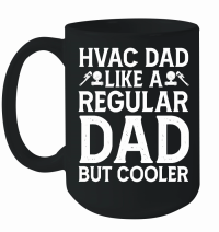 Product Hvac Dad Like A Regular Dad But Cooler Mug