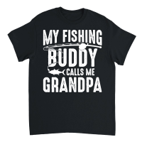 Product My Fishing Buddy Calls Me Grandpa Unisex T-Shirt