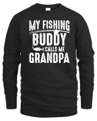 Product My Fishing Buddy Calls Me Grandpa Unisex Sweatshirt