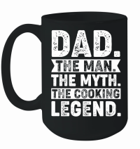Product Dad The Man The Myth The Cooking Legend Mug
