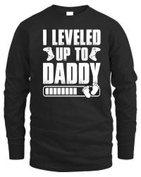 Product I Leveled Up To Daddy Unisex Sweatshirt