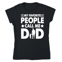 Product My Favorite People Call Me Dad Classic Womens Crewneck T-shirt