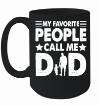 Product My Favorite People Call Me Dad Mug