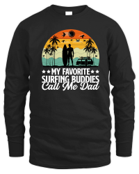 Product My Favorite Surfing Buddies Call Me Dad Unisex Sweatshirt