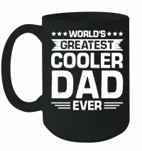 Product World's Greatest Cooler Dad Ever Mug